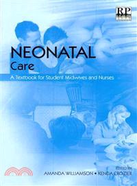 Neonatal Care ─ A Textbook for Student Midwives and Nurses