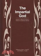 The Impartial God: Essays in Biblical Studies in Honor of Jouette M. Bassler