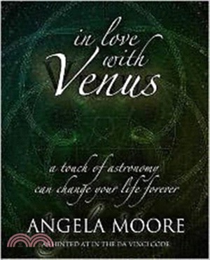 In Love with Venus：A Touch of Astronomy Can Change Your Life Forever