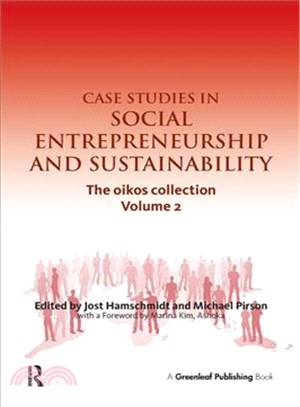 Case Studies in Social Entrepreneurship and Sustainability