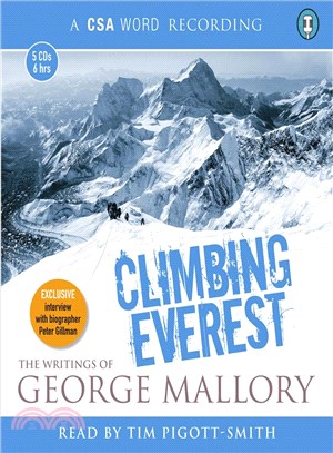 Climbing Everest—The Writings of George Mallory 