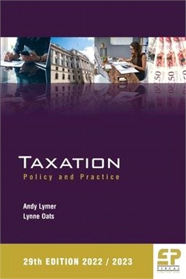 Taxation: Policy and Practice 2022/23 (29th edition)