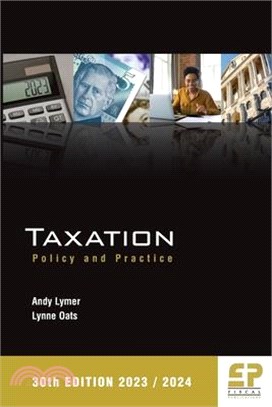 Taxation: Policy and Practice 2022/23 (30th edition): Policy and Practice 2022/23 (29th edition)