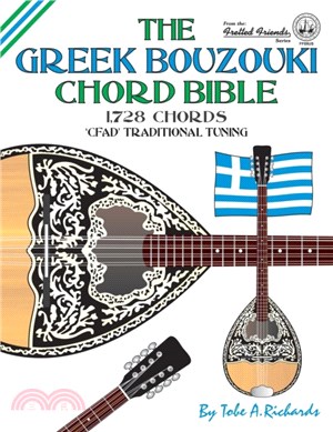 The Greek Bouzouki Chord Bible：CFAD Standard Tuning 1,728 Chords