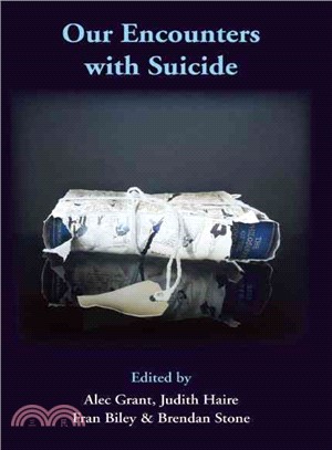 Our Encounters With Suicide