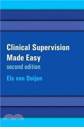 Clinical Supervision Made Easy：a Creative and Relational Approach for the Helping Professions