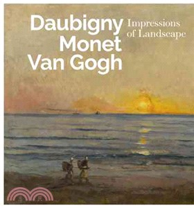 Inspiring Impressionism: Daubigny, Monet, Van Gogh