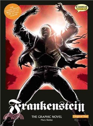 Frankenstein ─ The Graphic Novel: Original Text