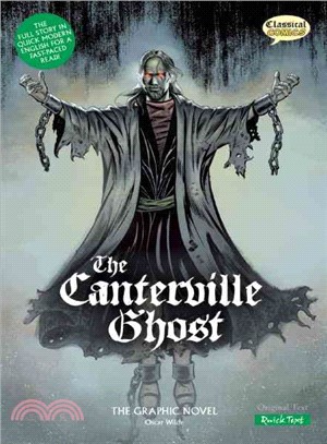 The Canterville Ghost the Graphic Novel: Quick Text Version