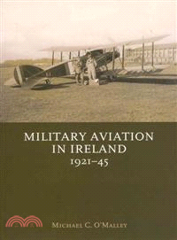 Military Aviation In Ireland 1921-45