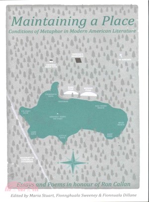 Maintaining a Place ― Conditions of Metaphor in Modern American Literature