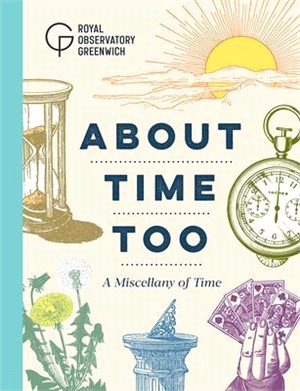 About Time Too ― A Miscellany of Time