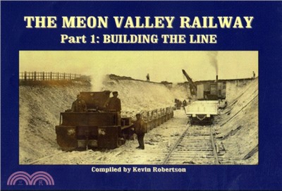 The Meon Valley Railway：Building the Line