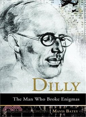 Dilly: The Man Who Broke Enigmas