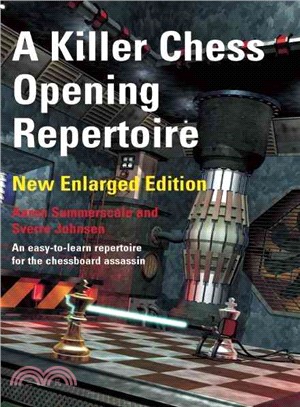 A Killer Chess Opening Repertoire