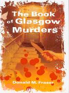 The Book of Glasgow Murders