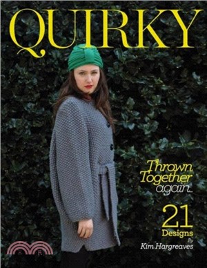 Quirky：Thrown Together Again