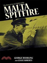 Malta Spitfire ─ The Diary of a Fighter Pilot