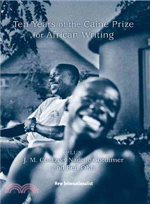 Ten Years of the Caine Prize for African Writing