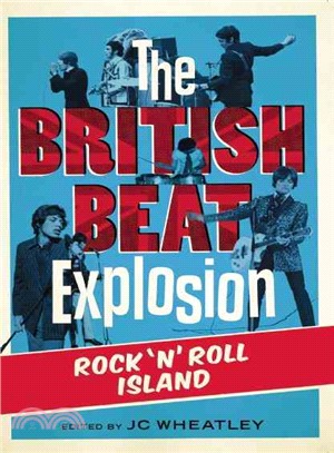 The British Beat Explosion ― Rock 'n' Roll Island