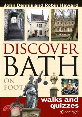 Discover Bath on Foot：Walks and Quizzes