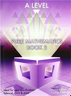 Essential Maths A Level Pure Mathematics Book 2