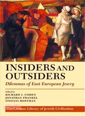 Insiders and Outsiders: Dilemmas of East European Jewry