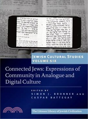 Connected Jews ― Expressions of Community in Analogue and Digital Culture