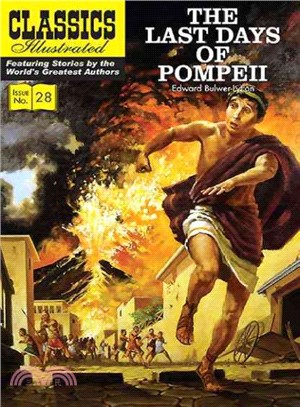 Classics Illustrated 28 ─ The Last Days of Pompeii