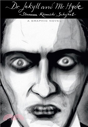Dr. Jekyll and Mr. Hyde :a graphic novel /