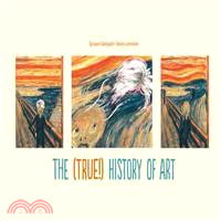 The (true!) history of art /