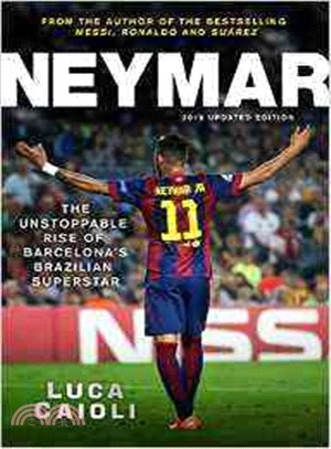 Neymar 2016 ― The Unstoppable Rise of Barcelona's Brazilian Superstar