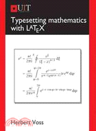 Typesetting Mathematics with Latex