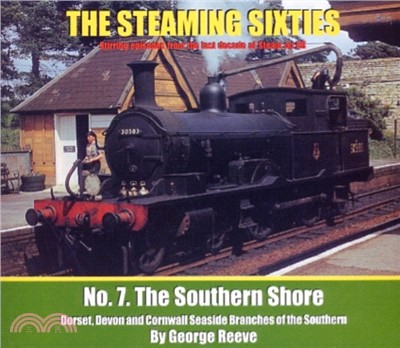 The Steaming Sixties：The Southern Shore