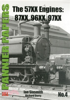 The Pannier Papers：The 57XX Engines: 87XX, 96XX, 97XX