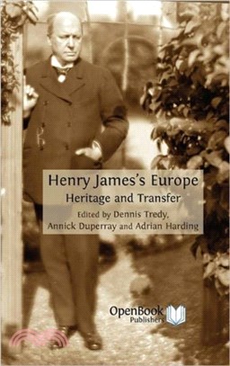 Henry James's Europe：Heritage and Transfer