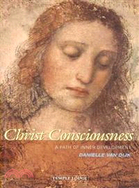 Christ Consciousness: A Path of Inner Development