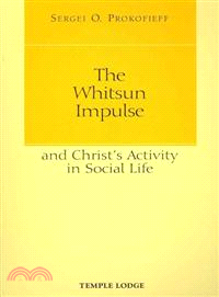 The Whitsun Impulse and Christ's Activity in Social Life