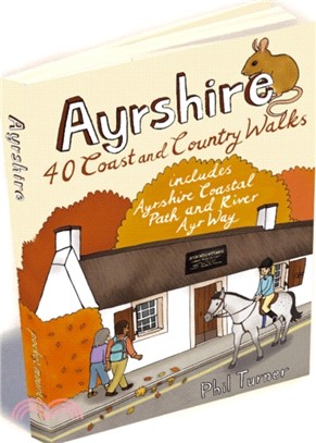 Ayrshire：40 Coast and Country Walks