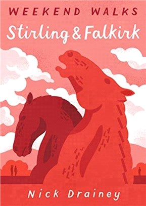 Stirling & Falkirk：Weekend Walks