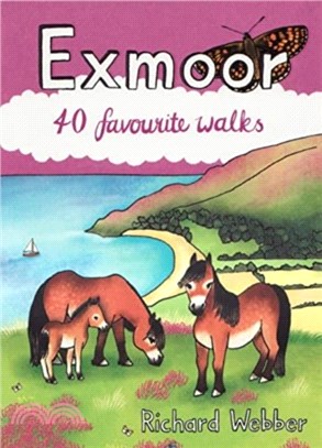 Exmoor：40 favourite walks