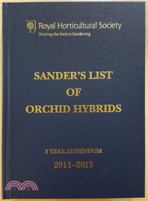 Sander's List of Orchid Hybrids 3 Years Addendum 2011-2013