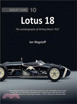 Lotus 18 ─ The Autobiography of Stirling Moss's 912