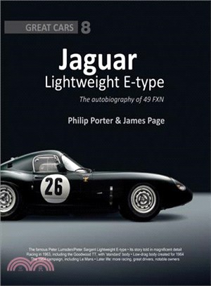 Jaguar Lightweight E-Type ─ The autobiography of 49 FXN