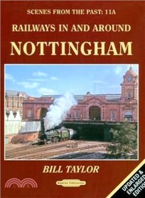 Railways in and Around Nottingham