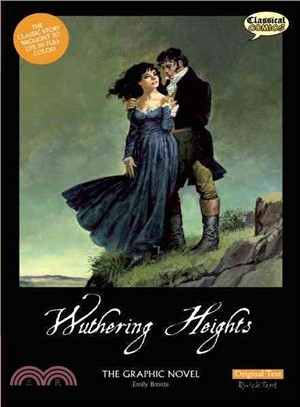 Wuthering Heights ─ The Graphic Novel: Original Text Version