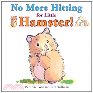 No More Hitting For Little Hamster