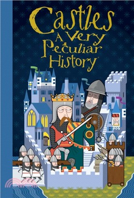 Castles :a very peculiar history /