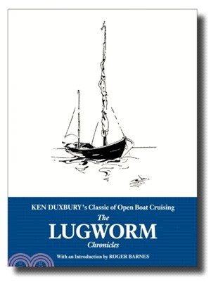 The Lugworm Chronicles：The Classic of Open Boat Cruising