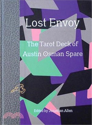 Lost Envoy ─ The Tarot Deck of Austin Osman Spare